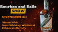 Short Barrel 12 Year Rye Whiskey MDP Pick